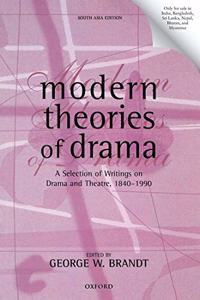 Modern Theories of Drama: A Selection of Writings on Drama and Theatre, 1850-1990 Paperback â€“ 22 August 2018