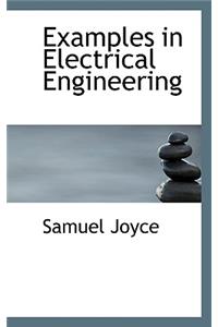 Examples in Electrical Engineering