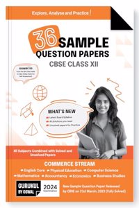 Cbse 36 Sample Question Papers (Commerce Stream) for 2024 Examination-Class XII
