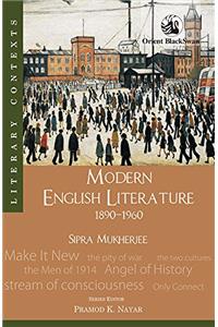 MODERN ENGLISH LITERATURE: 18901960