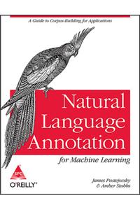 Natural Language Annotation - for Machine Learning