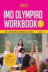 International Mathematics Olympiad Work Book (IMO) - Class 5 for 2018-19