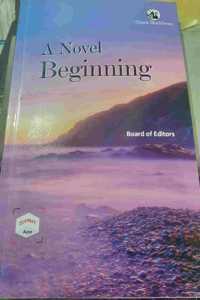 A Novel Beginning (Course of B.A.- RTM, Nagpur University)