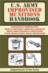 U.S. Army Improvised Munitions Handbook