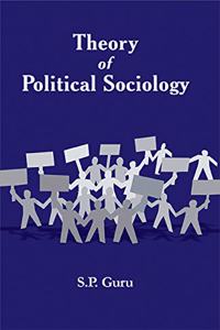 Theory Of Political Sociology