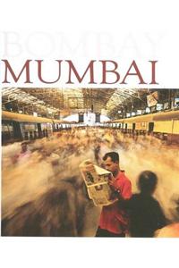 Mumbai: Where Dreams Don't Die