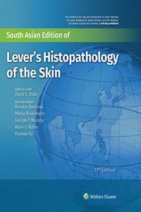 Lever's Histopathology of the Skin, 11/e