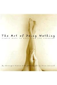 Art of Doing Nothing