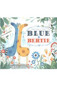 Blue and Bertie
