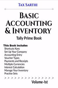 Basic Accounting & Inventory | Tally Prime Book | Volume-1st