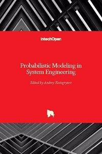 Probabilistic Modeling in System Engineering