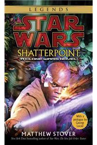 Shatterpoint: Star Wars Legends