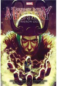 Journey Into Mystery By Kieron Gillen: The Complete Collection