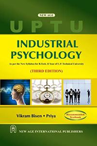 Industrial Psychology (As Per the New Syllabus, for B.Tech. II Year of U.P. Technical University)