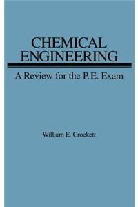 Chemical Engineering Review for PE Exam