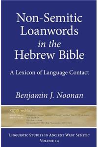 Non-Semitic Loanwords in the Hebrew Bible