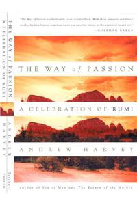 Way of Passion: A Celebration of Rumi