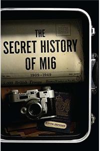 The Secret History of MI6