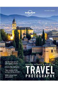 Lonely Planet's Guide to Travel Photography