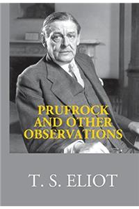 Prufrock And Other Observations
