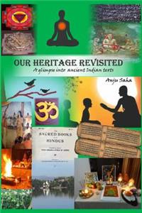 Our Heritage Revisited