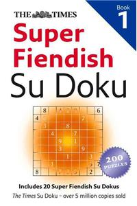 Times Super Fiendish Su Doku Book 1