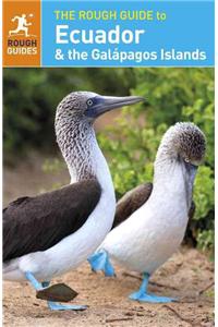 The The Rough Guide to Ecuador & the GalÃ¡pagos Islands (Travel Guide) Rough Guide to Ecuador & the GalÃ¡pagos Islands (Travel Guide)