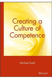 Creating a Culture of Competence