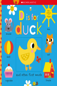 D Is for Duck: Scholastic Early Learners (Touch and Explore)