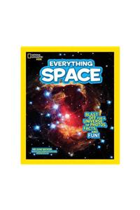 National Geographic Kids Everything Space