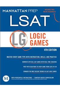 Logic Games LSAT Strategy Guide