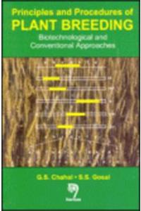 Principles and Procedures of Plant Breeding: Biotechnological and Conventional Approaches