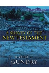 A Survey of the New Testament