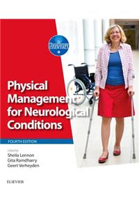 Physical Management for Neurological Conditions