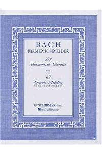 371 Harmonized Chorales And 69 Chorale Melodies