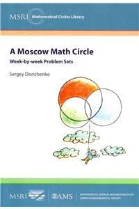 A Moscow Math Circle