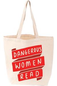 Dangerous Women Read Tote
