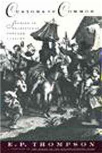 Customs in Common: Studies in Traditional Popular Culture