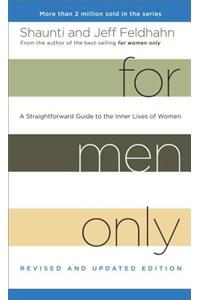 For Men Only (Revised and Updated Edition)