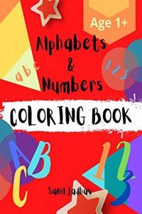 Alphabets and Numbers Coloring Book: ABC 123