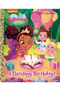 A Dazzling Birthday! (Butterbean's Cafe)