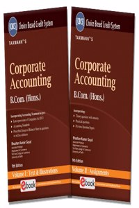 Taxmann's Corporate Accounting (Set of 2 Vols) - Most Updated & Amended Student-oriented Book, with Theory, Practical Questions, etc. | Multiple Illustrations | B.Com. (Hons.) | CBCS