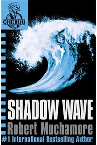 CHERUB: Shadow Wave