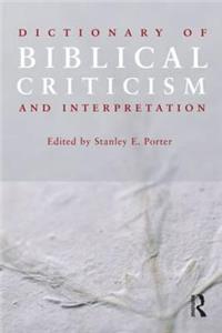 Dictionary of Biblical Criticism and Interpretation