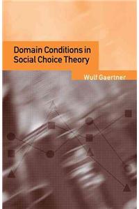 Domain Conditions in Social Choice Theory