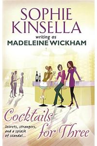 Cocktails For Three