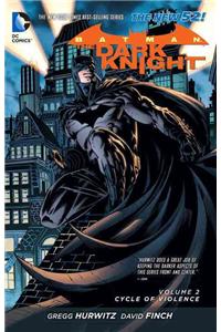 Batman: The Dark Knight Vol. 2: Cycle of Violence (the New 52)