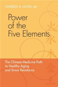Power of the Five Elements
