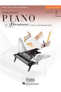 Accelerated Piano Adventures for the Older Beginner - Theory Book 2