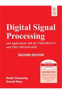 Digital Signal Processing And Applications With The Tms320C6713 And Tms320C6416 Dsk, 2Nd Ed